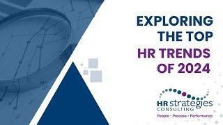 Exploring the Top HR Trends of 2024