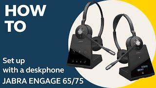 Jabra Engage 65/75: How to set up with a deskphone | Jabra Support