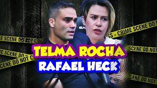 TELMA ROCHA E RAFAEL HECK - NOVOS CASOS - CASOS INÉDITOS - Podcast Resenheira - Sem Cortes