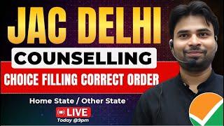  [LIVE] JAC Delhi Counselling में सही Choice Filling कैसे करे ? | Jac Delhi Counselling 2024 | #jac