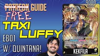 Taxi Luffy Guide - EB01 One Piece TCG