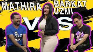 Mathira Vs barkat uzmi | Who Will Win  | Most Funny video | Chatni Haram Hai