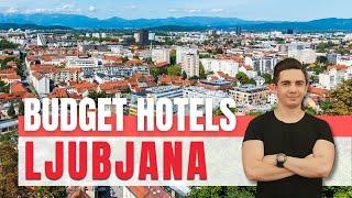 Best Budget Hotels in Ljubljana | Find the lowest rates here !