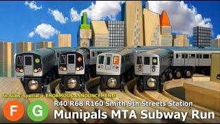 Munipals MTA R40 R68 R160 Smith 9th Streets Subway Run + @Trainman6000 ENORMOUS Announcement 5k Subs