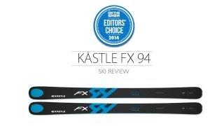 2014 Kåstle FX 94 Ski Review - Men's All Mountain Editors' Choice
