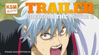 GINTAMA THE MOVIE 2 - Trailer auf KSM ANIME DEUTSCH GERMAN