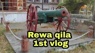 REWA KA KILA || रीवा का किला ||