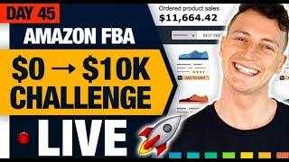 AMAZON FBA $10,000 CHALLENGE  (Day 45) Next Steps For Our Amazon FBA Product! (Road to $10K+) 