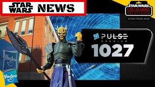 STAR WARS ACTION FIGURE NEWS 1027 REVEALS!!!