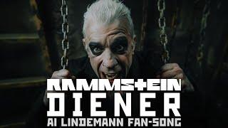 Rammstein (Till Lindemann) - DIENER [AI-assisted Original Song]