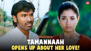 Tamannaah’s Emotional Confession of Love | Dhanush | Venghai | Sun NXT