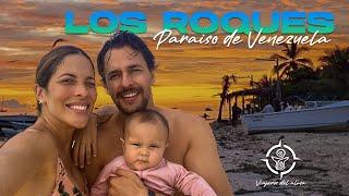 Viajeros del Alma | LOS ROQUES | ¡PARAÍSO de Venezuela!