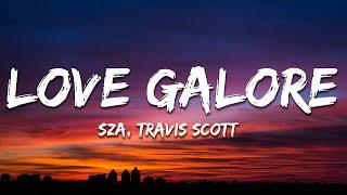 SZA - Love Galore (Lyrics) Ft. Travis Scott