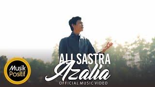 Ali Sastra - Azalia (Official Music Video)