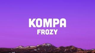 Frozy - Kompa (TikTok Full Song)