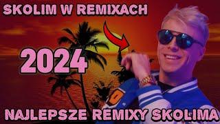 SKOLIM W REMIXACH 2024 | Najlepsze Remixy Skolima 2024 #piosenki #skolim #remix