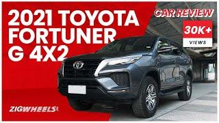 Toyota Fortuner G 4x2 2021 Review | Zigwheels.Ph