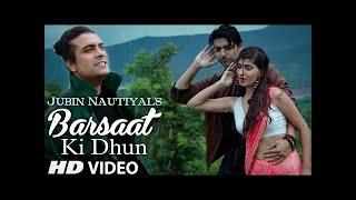 Barsaat Ki Dhun (Love Song) | Jubin Nautiyal Ft Gurmeet Choudhary, Karishma Sharma | Rochak K