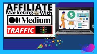 HOW TO MAKE MONEY ON MEDIUM.COM 2022 - Affiliate Marketing for Beginners