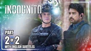 Incognito | Episode 34 (2/2) | March 6, 2025 (with English Subs)