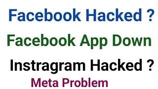 Facebook Problem | Facebook Hacked | Instragram problem | instragram hacked | Facebook not open