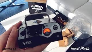 VOX MV50  AC & BC108 mini.Unboxing