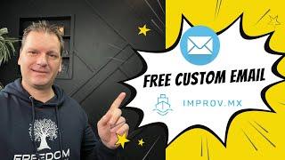 How To Create a FREE Custom Email On Your Domain (For Receiving & Replying To Emails) Using Improvmx