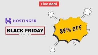 89% OFF Hostinger Black Friday and Cyber Monday Sale 2024 [+Domain]