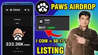 Paws Airdrop TGE | Paws Coin Price | Paws Listing | Paws Airdrop Criteria