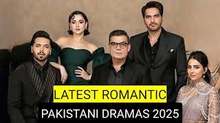 Top 8 Latest Romantic Pakistani Dramas 2025