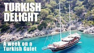 TURKISH DELIGHT - A WEEK ON A TURKISH GULET