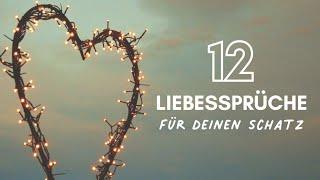 12 Liebessprüche für mein Schatz – mitten ins Herz! Liebessprüche kurz & knackig ️