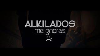 Me ignoras - Alkilados (Video Oficial)