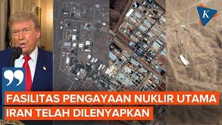 [FULL] Trump Buka Suara Setelah Militer AS Serang 3 Fasilitas Nuklir Utama Iran