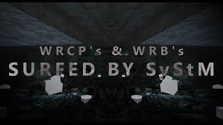 WRCP's & WRB's surfed by SyStM