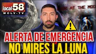 ALERTA DE EMERGENCIA: NO MIRES LA LUNA (Local 58)