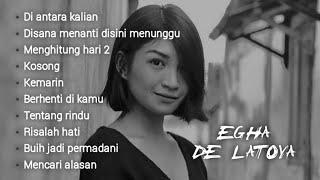 Egha De Latoya | Best Acoustic Cover | Full Album Terbaru | Part 2