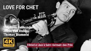 Love for Chet / Stéphane Belmondo