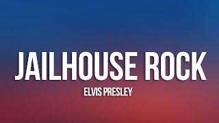 Elvis Presley - Jailhouse Rock (Lyrics)