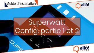 Configuration onduleur hybride superwatt partie 1 et 2