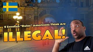 9 Things Americans Think Are Illegal in Sweden (But They're Not!)