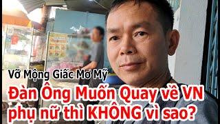 Giấc Mơ Mỹ Vỡ Tan: Anh Em 'Chạy Mất Dép' Về VN, Chị Em Kiên Trì Ở Lại Để Làm Gì?