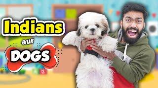 Indians And Dogs | Guddu Bhaiya