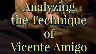 Analyzing the Guitar Technique of Vicente Amigo