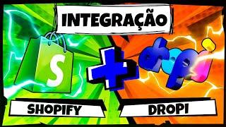 Como fazer a integração do Dropi com a Shopify