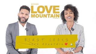 First Looks: Love Mountain (pt. 1)