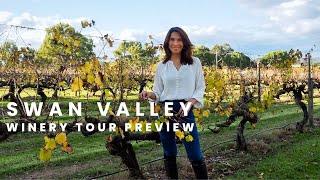 How to spend your day at the Swan Valley -  Winery Tour Preview - top attractions!