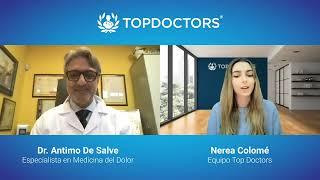 Fibromialgia: síntomas más comunes y tratamientos - Entrevista con Dr. Antimo De Salve | Top Doctors