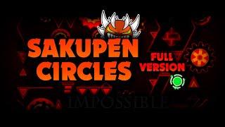 【⭕】SAKUPEN CIRCLES FULL VERSION! BY: KOTOVSKUY (Full HD) || Geometry Dash 2.113