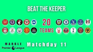 MARBLE PREMIER LEAGUE 23/24 | MATCHDAY 11 | Algodoo Beat The Keeper